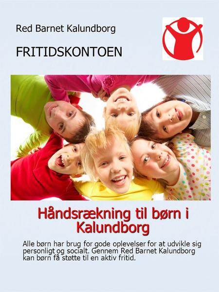 Red Barnet Kalundborg FRITIDSKONTOEN