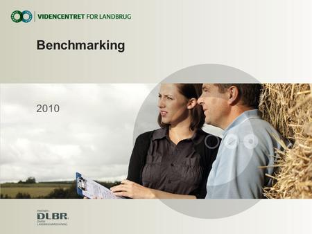 Benchmarking 2010. 2...| Benchmarking Virksomheds- analyse 1 Sammen- ligningstal Virksomheds- analyse 1 Sammen- ligningstal Virksomheds- analyse 2 Finans.