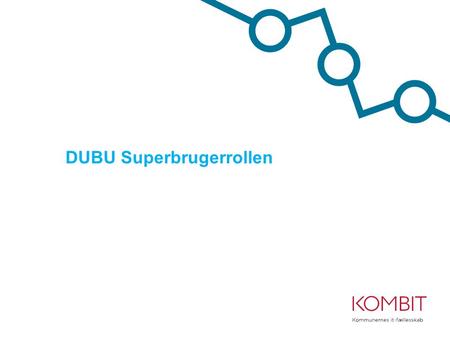 DUBU Superbrugerrollen