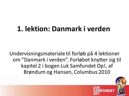 1. lektion: Danmark i verden