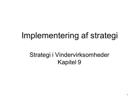 Implementering af strategi