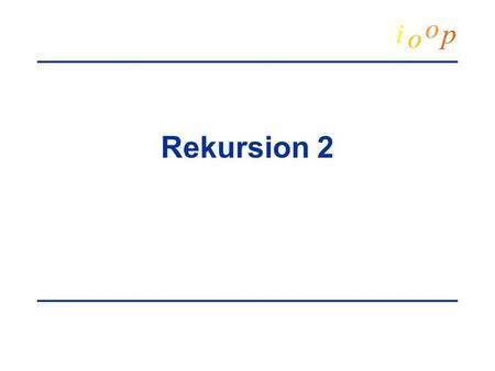 Rekursion 2.  Michael E. Caspersen, 2000Introducerende objektorienteret programmeringRekursion 2.2 Introduktion Vi har tidligere set eksempler på rekursive.