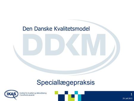 Den Danske Kvalitetsmodel