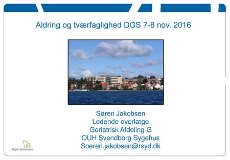 Aldring og tværfaglighed DGS 7-8 nov. 2016