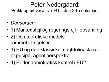 Peter Nedergaard: Politik og erhvervsliv i EU – den 29. september