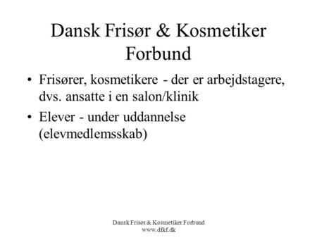 Dansk Frisør & Kosmetiker Forbund