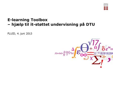 E-learning Toolbox – hjælp til it-støttet undervisning på DTU