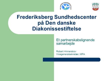 Frederiksberg Sundhedscenter på Den danske Diakonissestiftelse