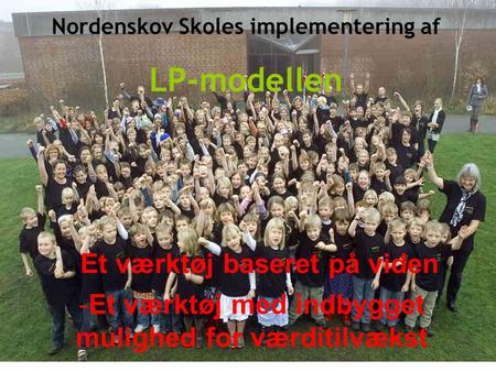 Nordenskov Skoles implementering af