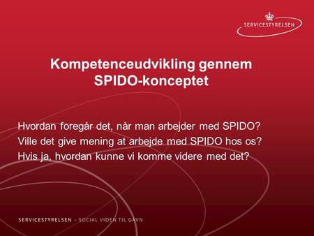 Kompetenceudvikling gennem SPIDO-konceptet