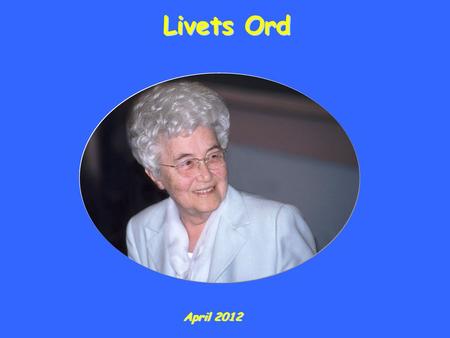 Livets Ord April 2012.