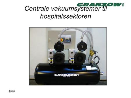 Centrale vakuumsystemer til hospitalssektoren