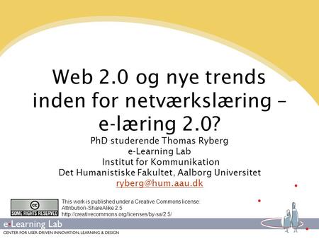Web 2.0 og nye trends inden for netværkslæring – e-læring 2.0?