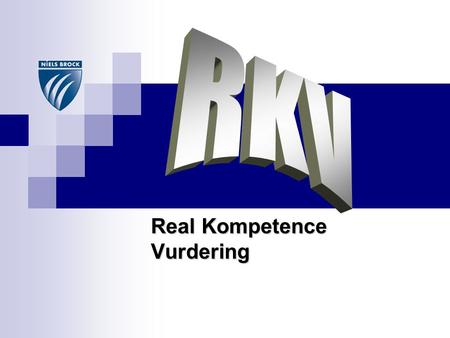 Real Kompetence Vurdering