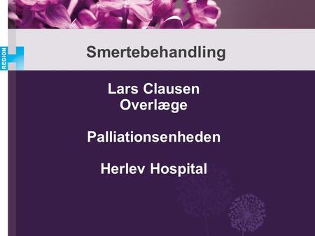 Lars Clausen Overlæge Palliationsenheden Herlev Hospital