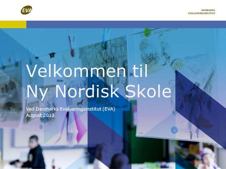 Velkommen til Ny Nordisk Skole