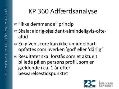 KP 360 Adfærdsanalyse ”Ikke dømmende” princip