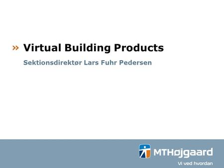 Virtual Building Products