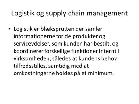 Logistik og supply chain management