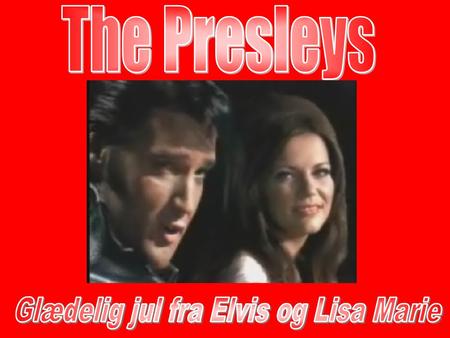Glædelig jul fra Elvis og Lisa Marie