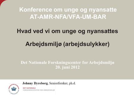 Konference om unge og nyansatte AT-AMR-NFA/VFA-UM-BAR