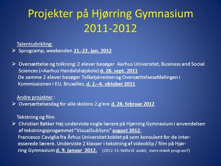 Projekter på Hjørring Gymnasium