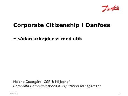 Corporate Citizenship i Danfoss - sådan arbejder vi med etik