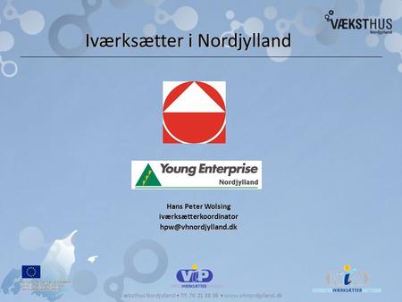 Iværksætter i Nordjylland