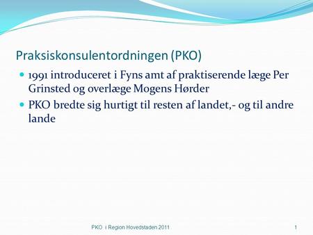 Praksiskonsulentordningen (PKO)