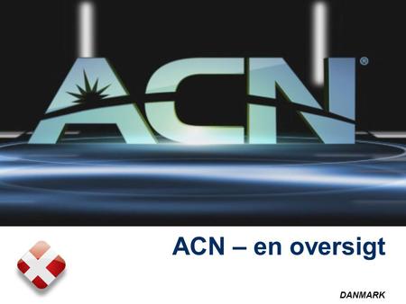 ACN – en oversigt DANMARK.