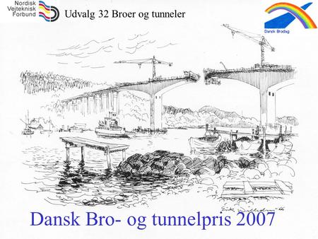 Dansk Bro- og tunnelpris 2007