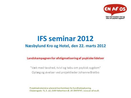 IFS seminar 2012 Næsbylund Kro og Hotel, den 22. marts 2012