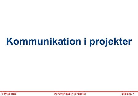 Kommunikation i projekter