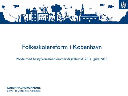 Folkeskolereform i København