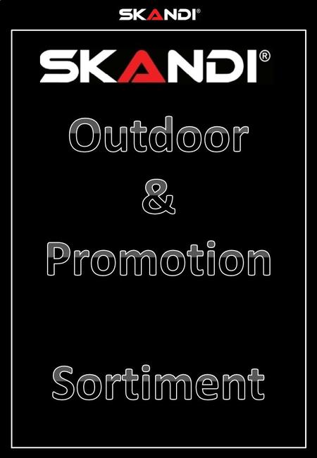 Outdoor & Promotion Sortiment.