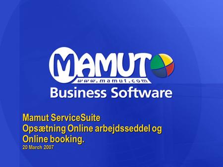 Mamut ServiceSuite Opsætning Online arbejdsseddel og Online booking