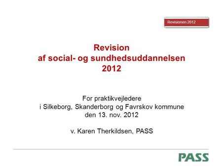 Revision af social- og sundhedsuddannelsen 2012