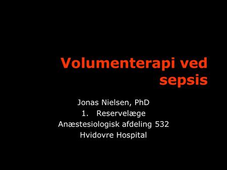 Volumenterapi ved sepsis