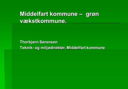 Middelfart kommune – grøn vækstkommune.