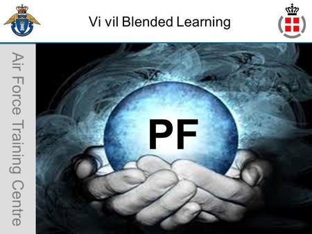 Air Force Training Centre Vi vil Blended Learning 1 PF.