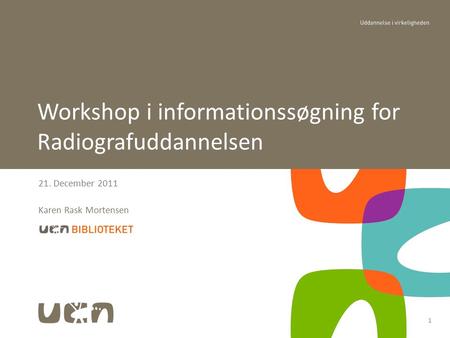 Workshop i informationssøgning for Radiografuddannelsen