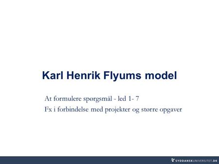 Karl Henrik Flyums model