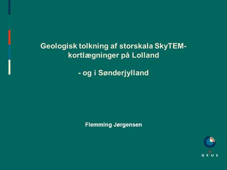 Geologisk tolkning af storskala SkyTEM-kortlægninger på Lolland