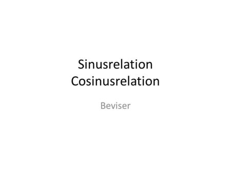 Sinusrelation Cosinusrelation