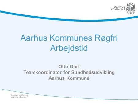 Aarhus Kommunes Røgfri Arbejdstid