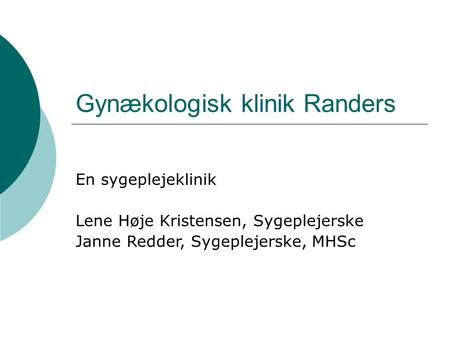 Gynækologisk klinik Randers