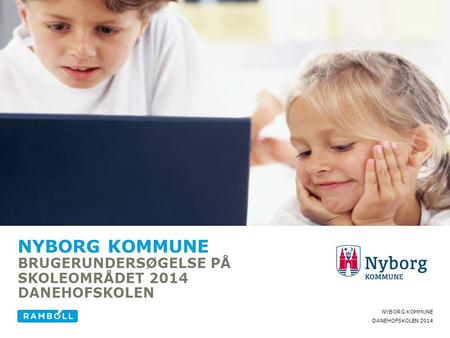 Nyborg kommune Brugerundersøgelse på Skoleområdet 2014 DANEHOFSKOLEN