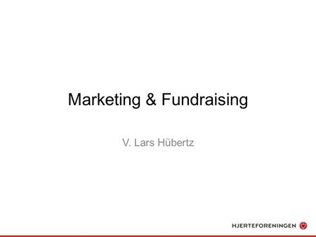 Marketing & Fundraising