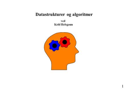 Datastrukturer og algoritmer