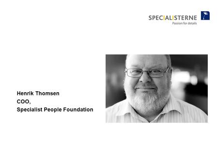 Henrik Thomsen COO, Specialist People Foundation.